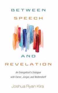 Between Speech and Revelation