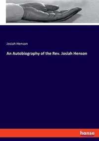 An Autobiography of the Rev. Josiah Henson