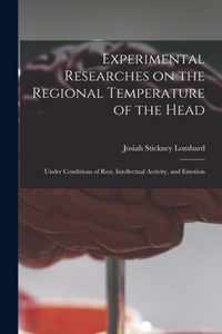 Experimental Researches on the Regional Temperature of the Head