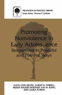 Promoting Nonviolence in Early Adolescence