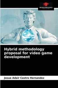 Hybrid methodology proposal for video game development