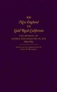 New England to Gold Rush California