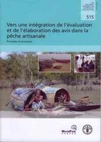 Vers Une Integration de L'Evaluation Et de L'Elaboration Des Avis Dans La Peche Artisanale