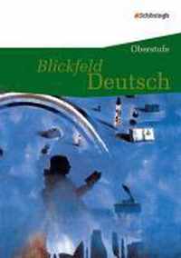 Blickfeld Deutsch. SchÃ¼lerband - Oberstufe