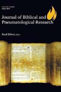 Journal of Biblical and Pneumatological Research