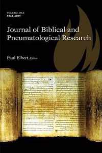 Journal Of Biblical And Pneumatological Research 2009