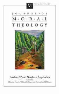 Journal of Moral Theology, Volume 6, Special Issue 1