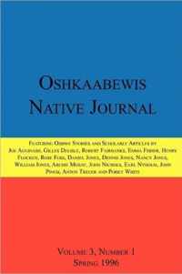 Oshkaabewis Native Journal (Vol. 3, No. 1)