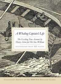 A Whaling Captain's Life