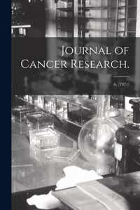 Journal of Cancer Research.; 6, (1921)