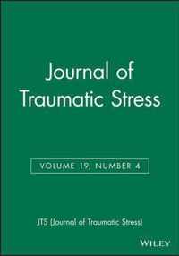 Journal of Traumatic Stress, Volume 19, Number 4