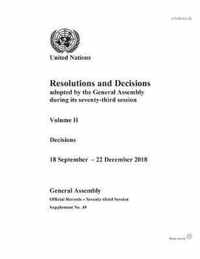 Resolutions and decisions adopted by the General Assembly during its seventy-third session: Vol. 2