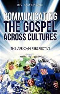 Communicating the Gospel Across Cultures