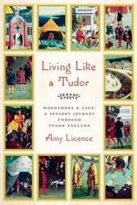 Living Like a Tudor: Woodsmoke and Sage