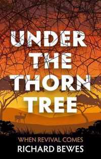 Under the Thorn Tree