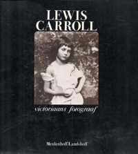 Lewis Carroll - Victoriaans fotograaf