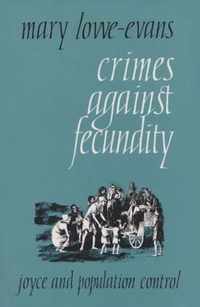 Crimes Against Fecundity