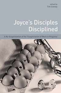 Joyce's Disciples Disciplined