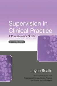 Supervision in Clinical Practice