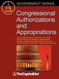 Congressional Authorizations and Appropriations