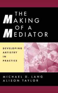 Making Of A Mediator