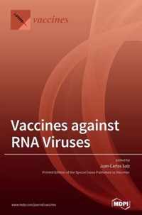 Vaccines against RNA Viruses