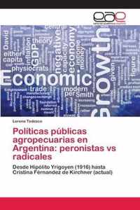 Politicas publicas agropecuarias en Argentina