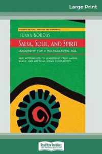 Salsa, Soul, and Spirit: Leadership for a Multicultural Age