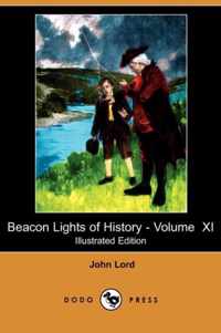 Beacon Lights of History - Volume XI