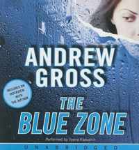 The Blue Zone Unabridged
