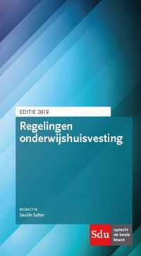 Regelingen Onderwijshuisvesting - S Satter - Paperback (9789012403887)