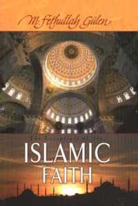 Essentials of the Islamic Faith