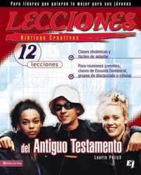 Lecciones Biblicas Creativas Del Antiguo Testamento