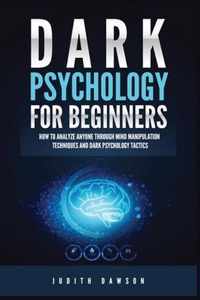 Dark Psychology for Beginners