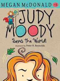 Judy Moody Saves the World!