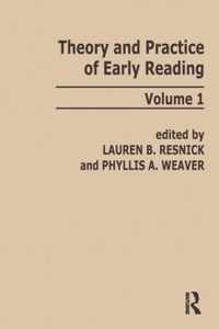 Theory and Practice of Early Reading: Volume 1