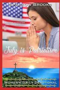 July is Patriotism