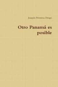 Otro Panama Es Posible