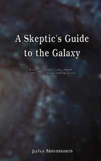A Skeptic's Guide to the Galaxy