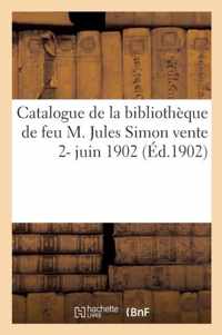 Catalogue de la Bibliotheque de Feu M. Jules Simon