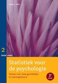 Statistiek voor de psychologie Deel 2 toetsen voor twee gemiddelden en toetsingstheorie