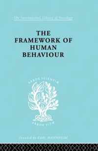 The Framework of Human Behaviour