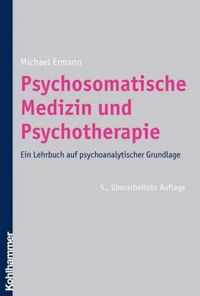 Psychosomatische Medizin Und Psychotherapie