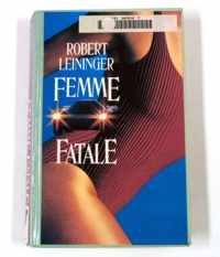 Femme fatale - Leininger