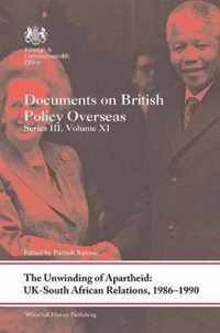 The Unwinding of Apartheid: UK-South African Relations, 1986-1990