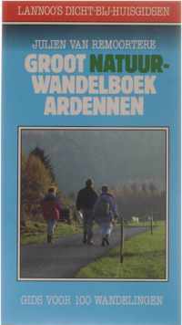 Groot Natuurwandelboek Ardennen