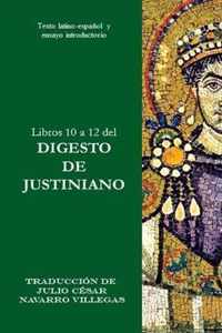 Libros 10 a 12 del Digesto de Justiniano