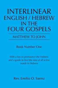 Interlinear English / Hebrew in the Four Gospels
