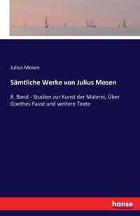 Samtliche Werke von Julius Mosen