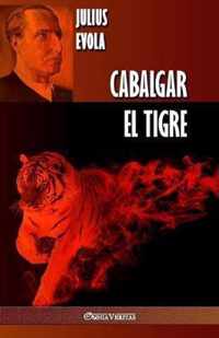 Cabalgar el Tigre